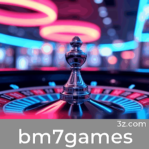 bm7games: Seu Cassino Online de Confiança