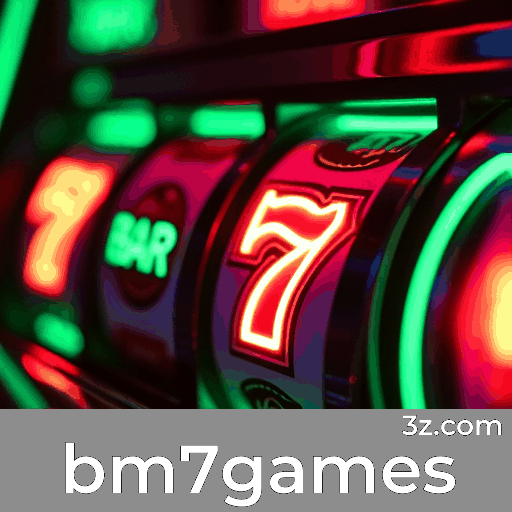 bm7games: Seu Cassino Online de Confiança